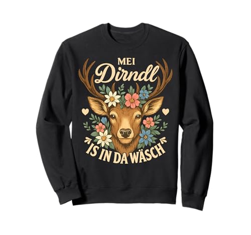 Dirndl Ersatz Tracht MEI Dirndl is in da Wäsch Oktoberfest Sweatshirt von Trachtenshirt Dirndl is in da Wäsch Trachten Shirt