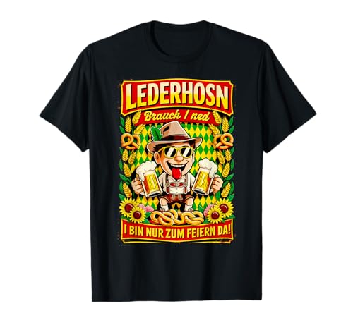 Lederhosen brauch I ned Oktoberfest Trachtenshirt Herren T-Shirt Lederhosen brauch I ned Oktoberfest Trachtenshirt Herren T-Shirt von Trachtenshirt Herren & Ersatz Lederhose Tshirt