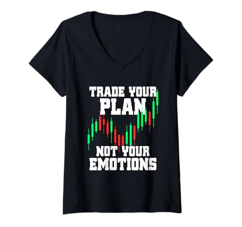 Damen Trade Your Plan Not Your Emotions Aktien Börse Trading T-Shirt mit V-Ausschnitt von Trader Sprüche Für Daytrader & Forex Trading
