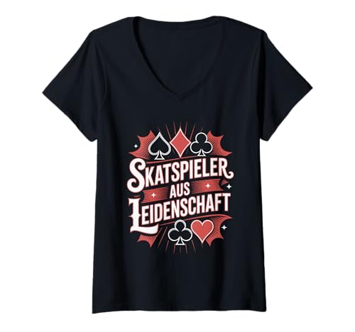 Damen Skatspieler Aus Leidenschaft Skatkarten T-Shirt mit V-Ausschnitt von Traditionelle Kartenspiele Skat Skatliebhaber