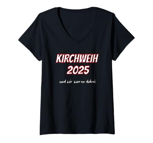 Damen Kerwa Kirchweih Weinfest Rheinland Pfalz Spaß Design T-Shirt mit V-Ausschnitt Damen Kerwa Kirchweih Weinfest Rheinland Pfalz Spaß Design T-Shirt mit V-Ausschnitt von Traditionelles Kirchweih Fest Merch für Rheinhesse