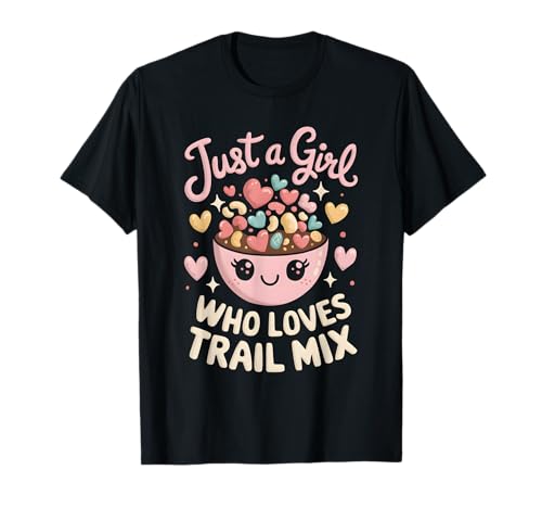 Nur EIN Mädchen, das Trail Mix liebt T-Shirt Nur EIN Mädchen, das Trail Mix liebt T-Shirt von Trail Mix Snack