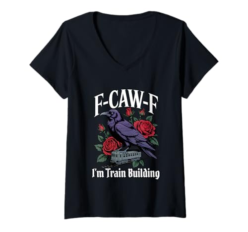 Damen Funny F-Caw-F Zuggebäude Gothic T-Shirt mit V-Ausschnitt Damen Funny F-Caw-F Zuggebäude Gothic T-Shirt mit V-Ausschnitt von Train Building F Caw F Meme Goth Emo Tshirt