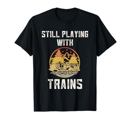Modelleisenbahn-Enthusiasten Männer Opa Papa spielt immer noch mit T-Shirt Modelleisenbahn-Enthusiasten Männer Opa Papa spielt immer noch mit T-Shirt von Train Gifts For Men