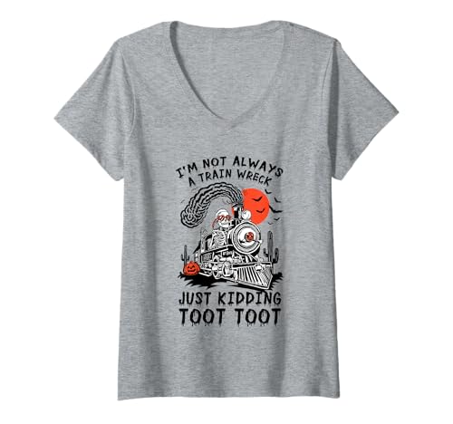 Damen I'm Not Always a Train Wreck, Funny Halloween Skelett Crew T-Shirt mit V-Ausschnitt Damen I'm Not Always a Train Wreck, Funny Halloween Skelett Crew T-Shirt mit V-Ausschnitt von Train Wreck Humor For Halloween Lovers Apparel