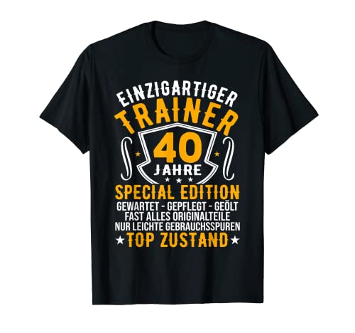 Trainer 40 Geburtstag Männer Fussballtrainer 40 Jahre Mann T-Shirt Trainer 40 Geburtstag Männer Fussballtrainer 40 Jahre Mann T-Shirt von Trainer Geschenk 40. Fußballtrainer Geburtstag
