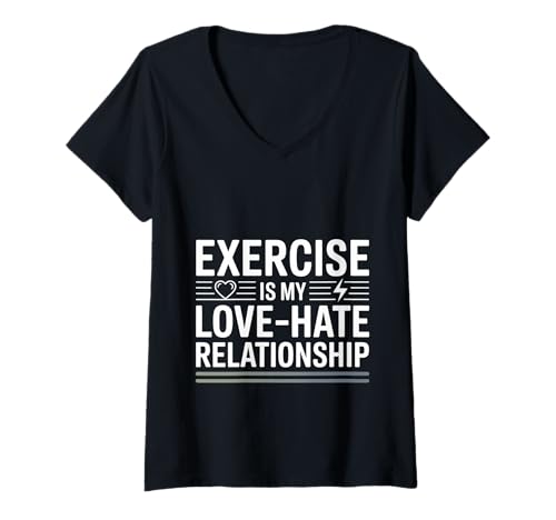 Damen Exercise is My Love Hate Relationship Trainingsfitness T-Shirt mit V-Ausschnitt von Trainingsbeziehung Humor