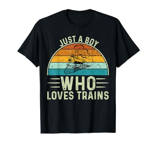 Just A Boy Who Loves Trains T-Shirt Just A Boy Who Loves Trains T-Shirt von Trains Lover Tee