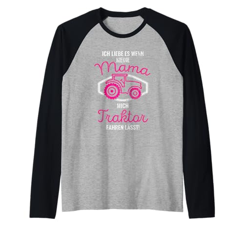 Wenn Mama Mich Traktor Fahren Lässt Kinder Bauer Traktor Raglan Wenn Mama Mich Traktor Fahren Lässt Kinder Bauer Traktor Raglan von Traktor Geschenke für Landwirte