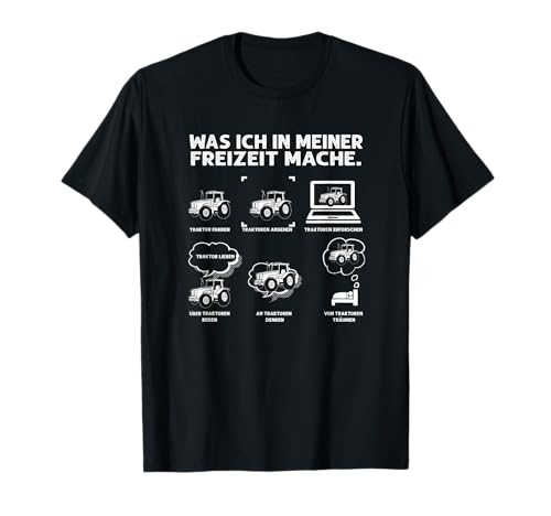 Was Ich In Meiner Freizeit Mache Traktor Landwirt Männer T-Shirt Was Ich In Meiner Freizeit Mache Traktor Landwirt Männer T-Shirt von BK Traktor Shirts Bauer Traktorist Geschenke
