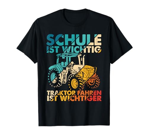 Traktor Spruch Schule Ist Wichtig Traktor Jungen Trecker T-Shirt von Traktor Spruch Schule Ist Wichtig Geschenkidee