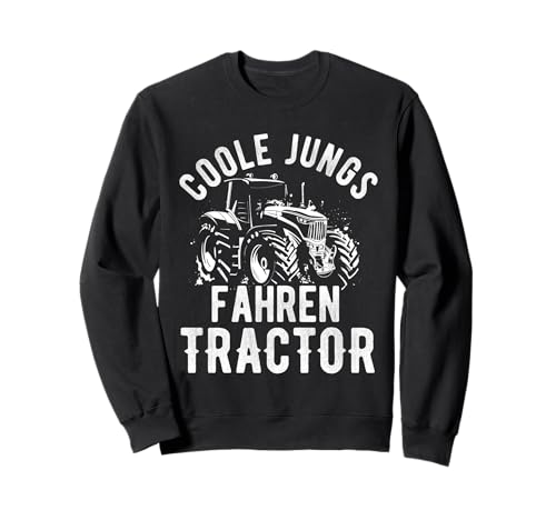 COOLE JUNGS FAHREN TRACTOR Traktorfahren Kinder Sweatshirt von Traktorfahren Kinder Motiv