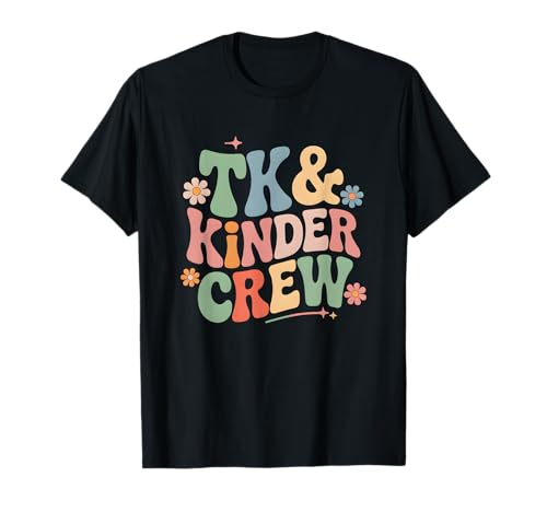 TK and Kinder Crew Transitional Grade Teacher T-Shirt TK and Kinder Crew Transitional Grade Teacher T-Shirt von Transitional Kindergarten Teacher Tee