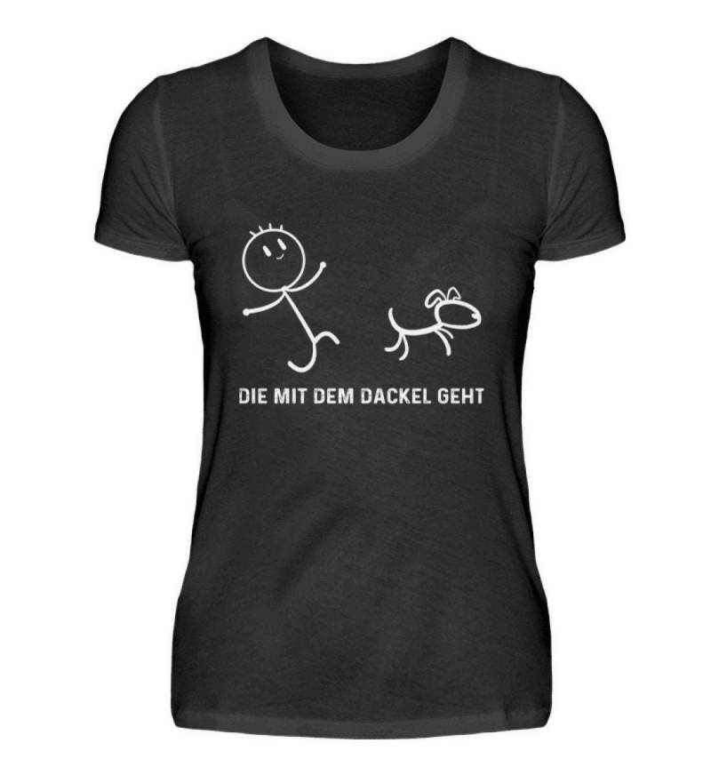 Die Mit Dem Dackel Geht Dachshund - Damenshirt von TrashpandaInternet
