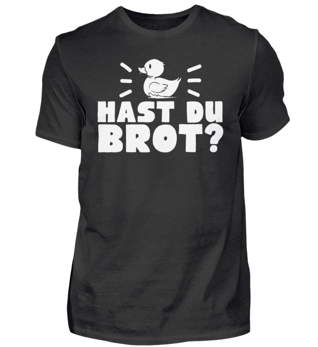 Hast Du Brot - Lustige Ente Entchen Bade Herren Shirt Hast Du Brot - Lustige Ente Entchen Bade Herren Shirt von TrashpandaInternet