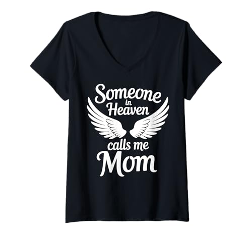 Damen Someone In Heaven Calls Me Mom Engel T-Shirt mit V-Ausschnitt Damen Someone In Heaven Calls Me Mom Engel T-Shirt mit V-Ausschnitt von Trauernde Mutter Verlust Eines Kindes Denkmal