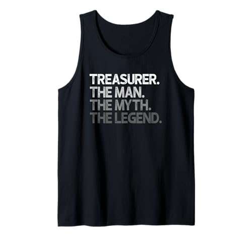 Schatzmeistergeschenk The Man Myth Legend Tank Top Schatzmeistergeschenk The Man Myth Legend Tank Top von Treasurer Gifts
