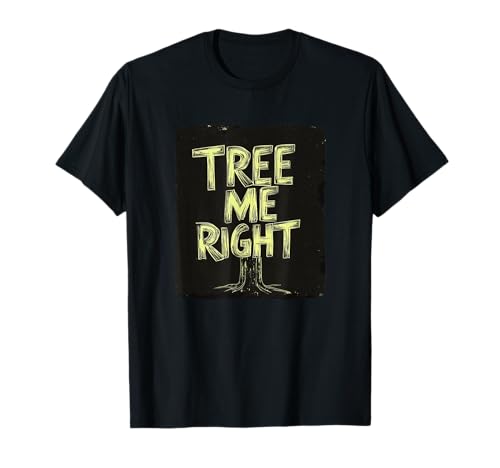 Amazing Tree Me Right Speech für Jungen und Mädchen T-Shirt von Tree me Right Outfit