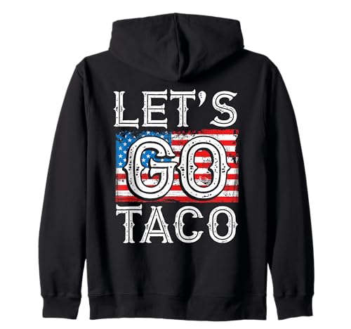 Let's Go Taco Politischer Humor Amerika Witziges Meme Männer Kapuzenjacke von Trend Witz Politischer Humor Sarkasmus
