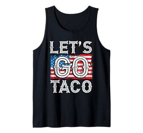 Let's Go Taco Politischer Humor Amerika Witziges Meme Männer Tank Top von Trend Witz Politischer Humor Sarkasmus