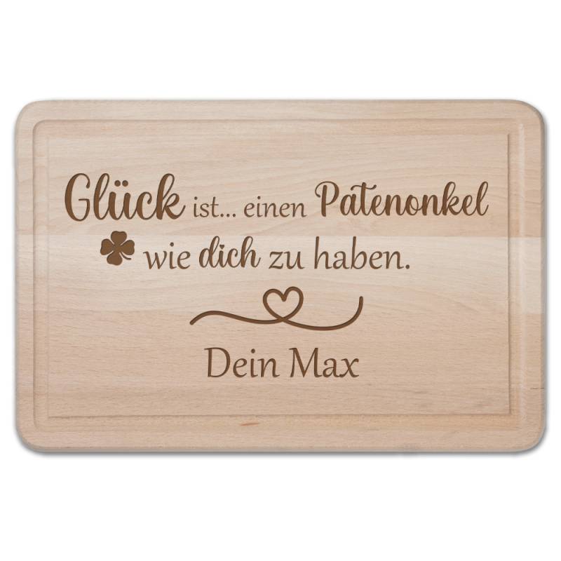 Schneidebrett Glück ist einen Patenonkel.... mit Wunschnamen von Trendgravur