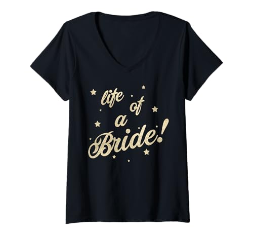 Damen Trendy Apparel Wedding Life of A Bride! Star Studded Logo T-Shirt mit V-Ausschnitt von Trendy Apparel