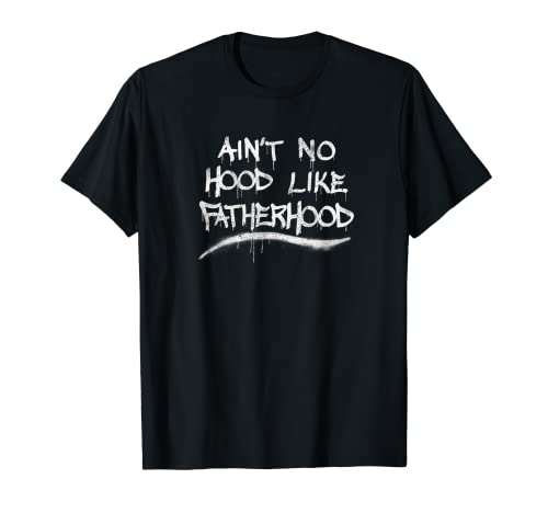 Herren Vatertag Ain't No Hood Like Fatherhood T-Shirt von Trendy Apparel