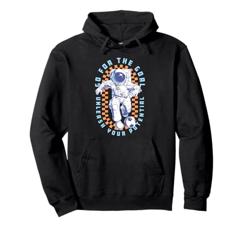 Trendy Space Man Go For The Goal Unleash Your Potential Logo Pullover Hoodie von Trendy Apparel