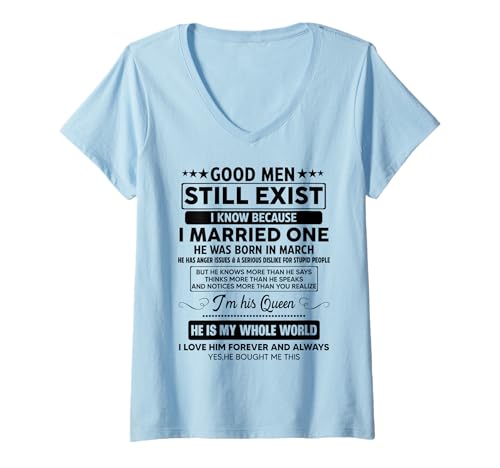 Damen Good Men Still Exist He was Born In March Lustiger Geburtstag T-Shirt mit V-Ausschnitt Damen Good Men Still Exist He was Born In March Lustiger Geburtstag T-Shirt mit V-Ausschnitt von Trendy Coloring