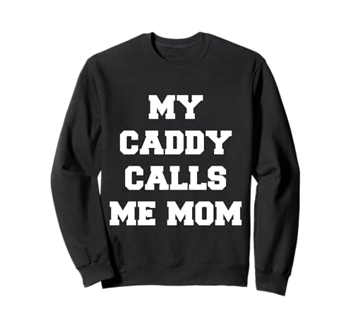 Mein Caddy nennt mich Mama Golfer Sweatshirt von Trendy Golf