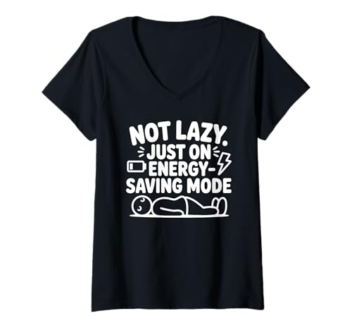 Damen Lustiges sarkastisches Zitat Not Lazy Just On Energiesparmodus T-Shirt mit V-Ausschnitt Damen Lustiges sarkastisches Zitat Not Lazy Just On Energiesparmodus T-Shirt mit V-Ausschnitt von Trendy Humorous Quote Apparel Co.