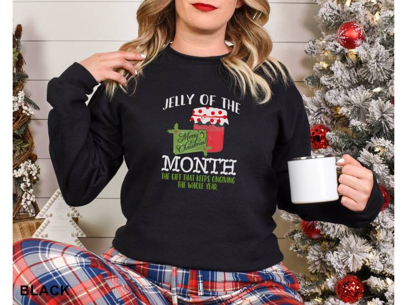 Jelly Of The Month Club Sweatshirt von TrendyFindsCo