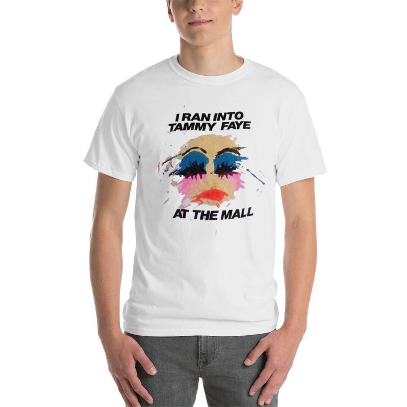 Ich Lief in Tammy Faye Der Einkaufspassage T-Shirt von TrendyTeeStore