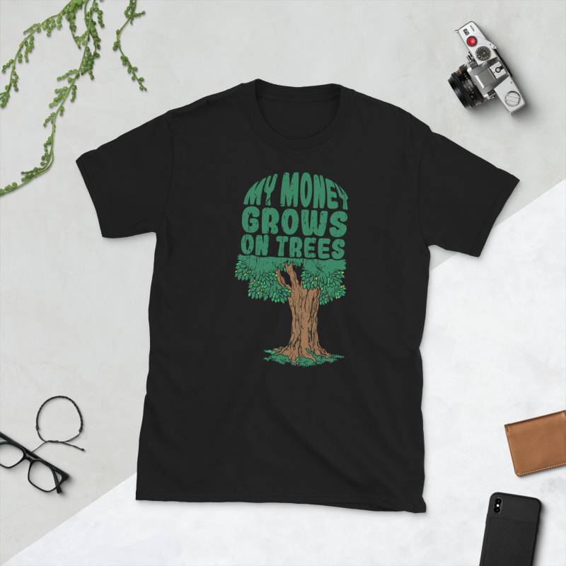My Money Grows On Trees Arborist T-Shirt von TrendyTeeTime