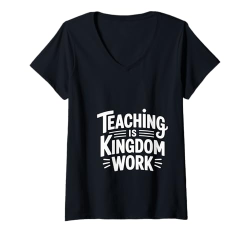 Damen Teaching is Kingdom Work Faith Sunday School |- T-Shirt mit V-Ausschnitt Damen Teaching is Kingdom Work Faith Sunday School |- T-Shirt mit V-Ausschnitt von Treue Pädagogen Mission