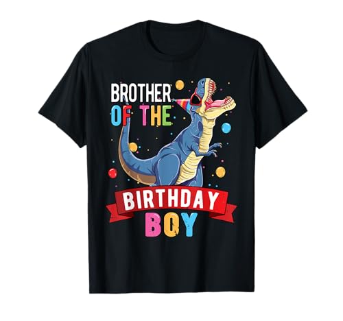 Brother of the Birthday Boy Shirt Dinosaur Birthday Party T-Shirt Brother of the Birthday Boy Shirt Dinosaur Birthday Party T-Shirt von Trex Birthday Party Shirts Co.