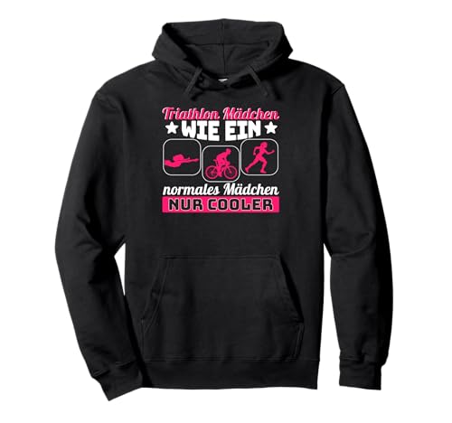 Triathlon Mädchen wie ein normales Mädchen Pullover Hoodie Triathlon Mädchen wie ein normales Mädchen Pullover Hoodie von Triathlet und Extremsportler Geschenkideen