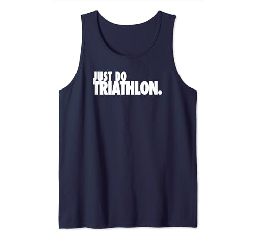 Smart Trendy "JUST DO TRIATHLON." T-Shirt Herren Tank Top Smart Trendy "JUST DO TRIATHLON." T-Shirt Herren Tank Top von Triathlon shirts by BerryRaw