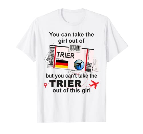 Trier Girl – Trier Boarding Pass – Trier T-Shirt von Trier Home City - Trier Outfits & Designs