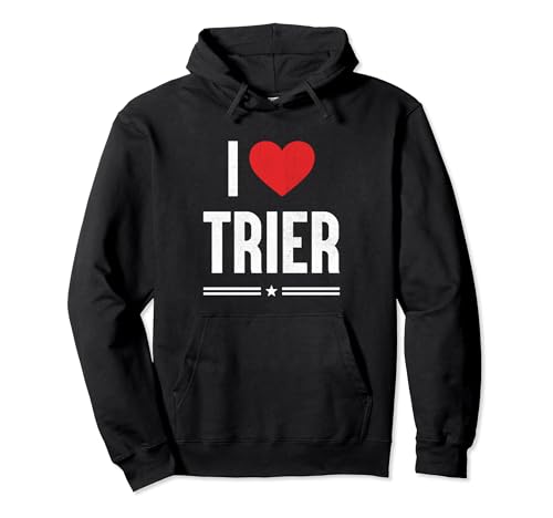 Ich liebe Trier Souvenirs Herren Damen I Love Trier Pullover Hoodie Ich liebe Trier Souvenirs Herren Damen I Love Trier Pullover Hoodie von Trier Skyline Trier Herz Trier Stadt Trier
