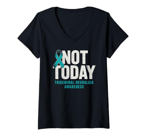 Damen Not Today Trigeminusneuralgie Bewusstsein chronische Schmerzen T-Shirt mit V-Ausschnitt Damen Not Today Trigeminusneuralgie Bewusstsein chronische Schmerzen T-Shirt mit V-Ausschnitt von Trigeminal Neuralgia Awareness Ribbon
