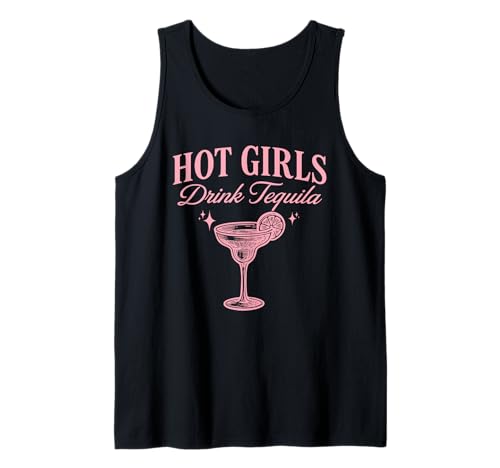 Heiße Mädchen Trinken Tequila Lustig Tank Top Heiße Mädchen Trinken Tequila Lustig Tank Top von Trinken Tequila Lustig Mädchen