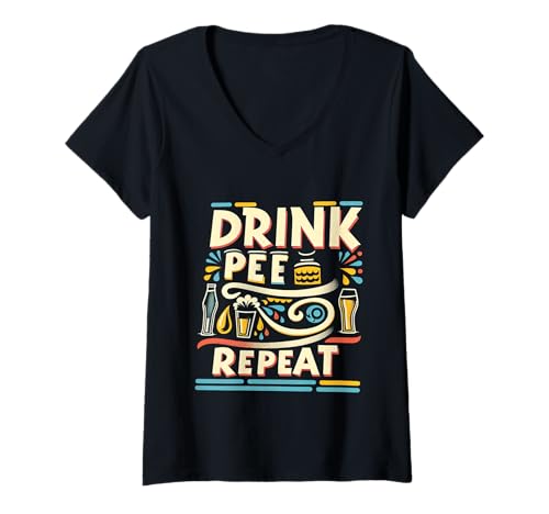 Damen Drink Pee Repeat Trinkgeld für Partybetrunkene ||||- T-Shirt mit V-Ausschnitt von Trinkgeldparty für Alkoholtrinker