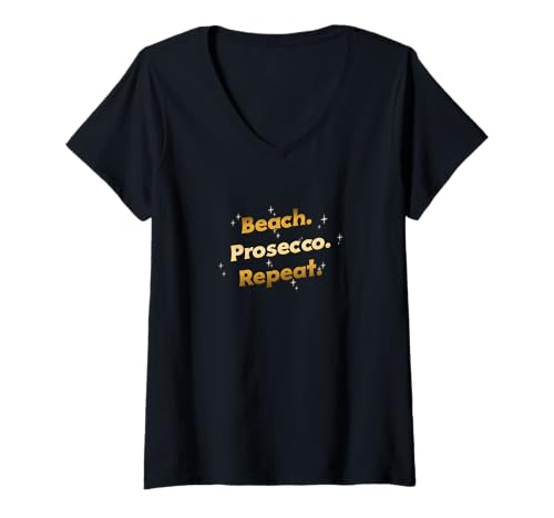 Damen Beach. Prosecco. Repeat. T-Shirt mit V-Ausschnitt Damen Beach. Prosecco. Repeat. T-Shirt mit V-Ausschnitt von Trinkspruch
