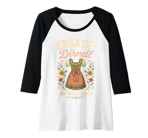 Damen Party Lederhosn Dirndl Ersatz Trinkspruch Lustig Oktoberfest Raglan Damen Party Lederhosn Dirndl Ersatz Trinkspruch Lustig Oktoberfest Raglan von Trinksprüche Party Shirt Lustig Oktoberfest Tracht