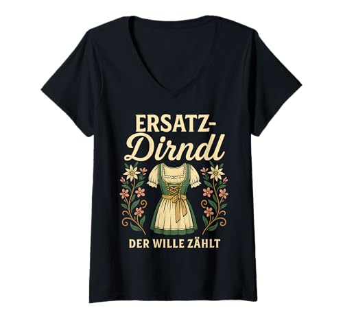 Damen Party Lederhosn Dirndl Ersatz Trinkspruch Lustig Oktoberfest T-Shirt mit V-Ausschnitt von Trinksprüche Party Shirt Lustig Oktoberfest Tracht