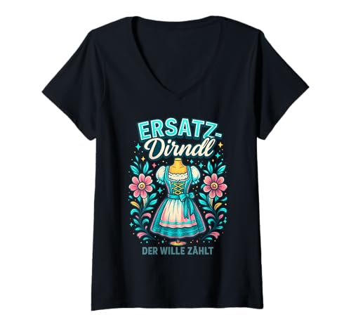 Damen Party Lederhosn Dirndl Ersatz Trinkspruch Lustig Oktoberfest T-Shirt mit V-Ausschnitt von Trinksprüche Party Shirt Lustig Oktoberfest Tracht