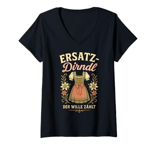 Damen Party Lederhosn Dirndl Ersatz Trinkspruch Lustig Oktoberfest T-Shirt mit V-Ausschnitt von Trinksprüche Party Shirt Lustig Oktoberfest Tracht