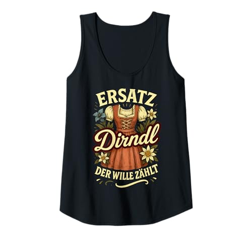 Damen Party Lederhosn Dirndl Ersatz Trinkspruch Lustig Oktoberfest Tank Top Damen Party Lederhosn Dirndl Ersatz Trinkspruch Lustig Oktoberfest Tank Top von Trinksprüche Party Shirt Lustig Oktoberfest Tracht