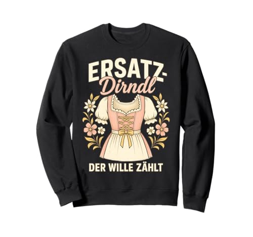 Party Lederhosn Dirndl Ersatz Trinkspruch Lustig Oktoberfest Sweatshirt Party Lederhosn Dirndl Ersatz Trinkspruch Lustig Oktoberfest Sweatshirt von Trinksprüche Party Shirt Lustig Oktoberfest Tracht